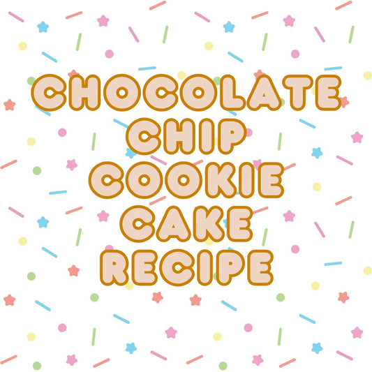 Chocolate chip Cookie cake recipe